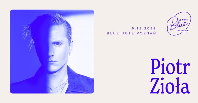 Piotr Zioła | Blue Note Poznań