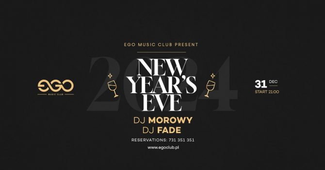 31.12 // NEW YEAR'S EVE | DJ MOROWY & DJ FADE | EGO SOPOT
