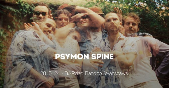 Psymon Spine | Warszawa