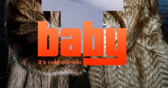 BABY IT'S COLD OUTSIDE | 02.12 | TAN