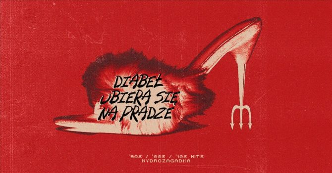DIABEŁ UBIERA SIĘ NA PRADZE | 02.12 | Hydrozagadka