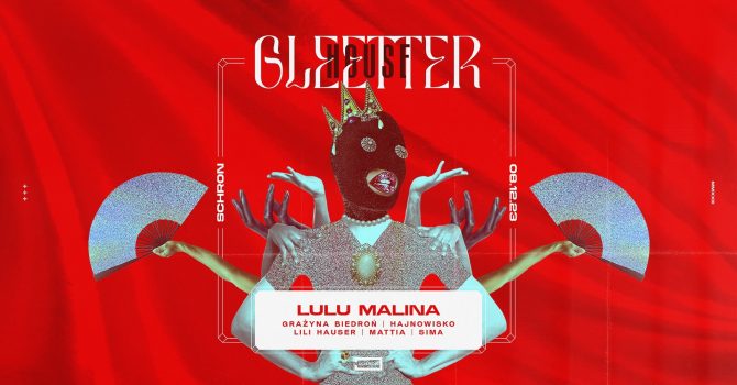 GLEETTER HOUSE: LuLu Malina