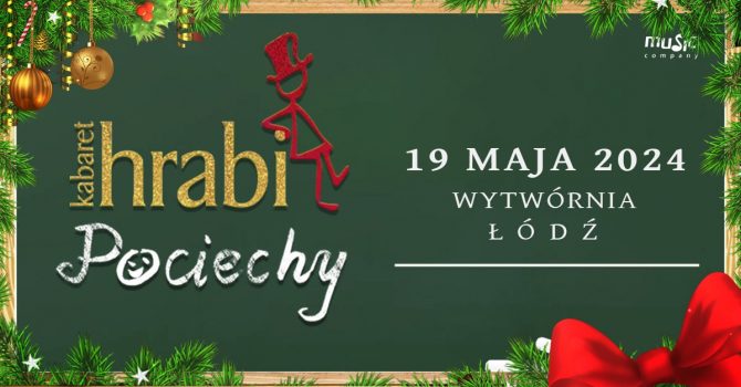 19.05.2024 | Kabaret Hrabi "Pociechy" | Łódź | Wytwórnia