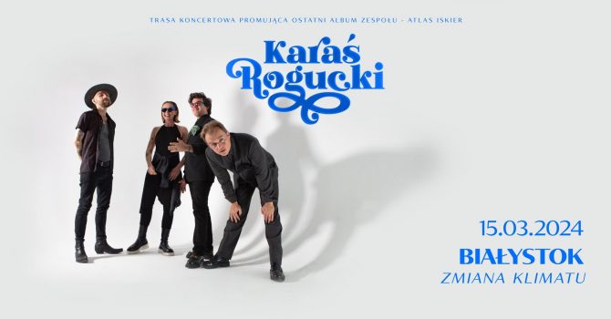 KARAŚ/ROGUCKI - trasa promująca ostatni album zespołu - ATLAS ISKIER
