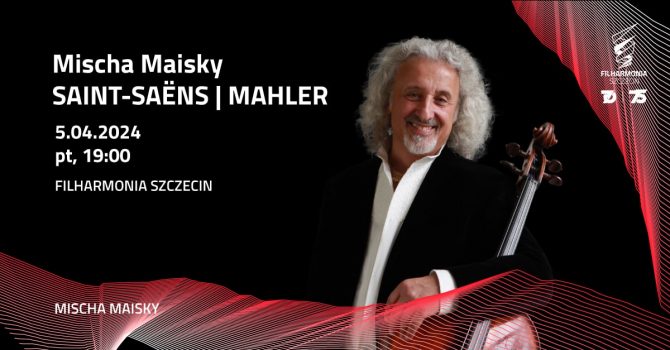 Mischa Maisky | SAINT-SAENS | MAHLER