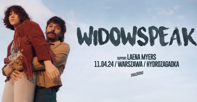 WIDOWSPEAK | Warszawa
