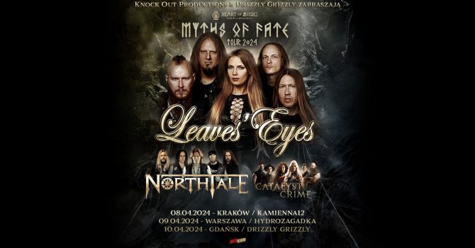 LEAVES’ EYES + NorthTale + Catalyst Crime / 10.04.2024 / Drizzly Grizzly, Gdańsk