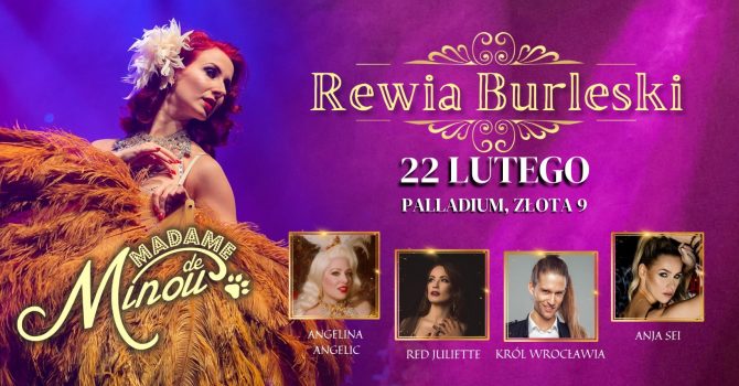 Rewia Burleski Madame de Minou | Palladium | Warszawa