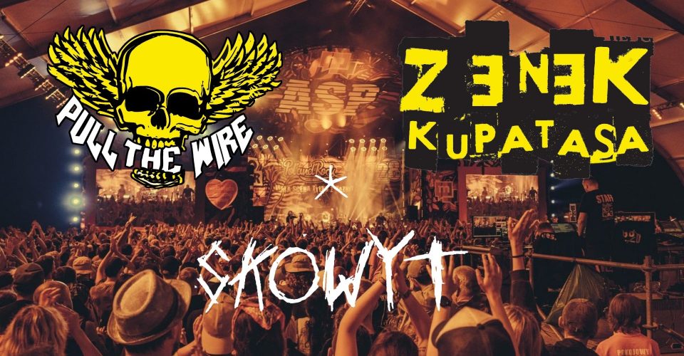 Koncert Pull The Wire x Zenek Kupatasa x Skowyt | Gdańsk | Drizzly Grizzly