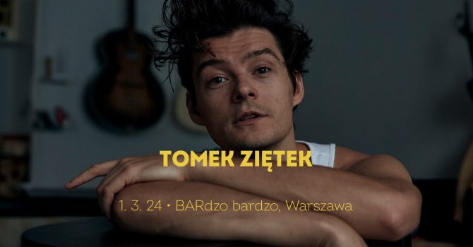 Tomek Ziętek | Warszawa