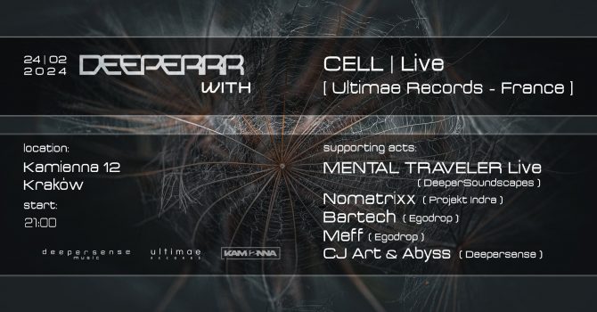 Deeperrr with CELL live (Ultimae Records - FR)