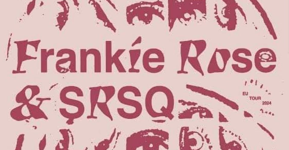 Frankie Rose (US), SRSQ (US) - post punk, dream pop, shoegaze - OLD SKULL
