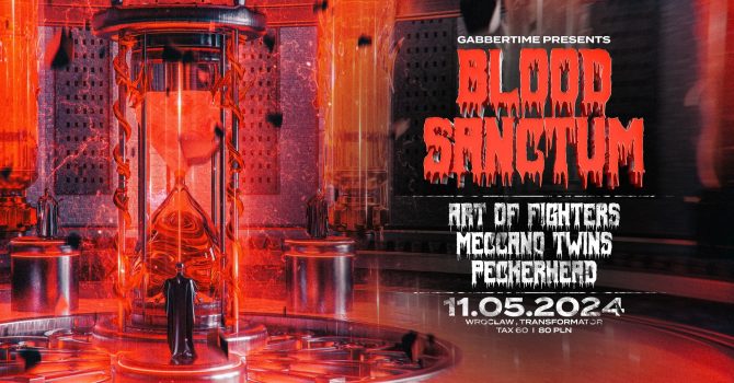GABBERTIME - Blood Sanctum pres. Art of Fighters | Meccano Twins | Peckerhead