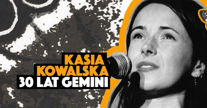 Kasia Kowalska - 30 lat Gemini