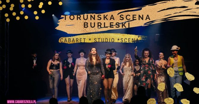 Toruńska Scena Burleski by Lady AnnMart