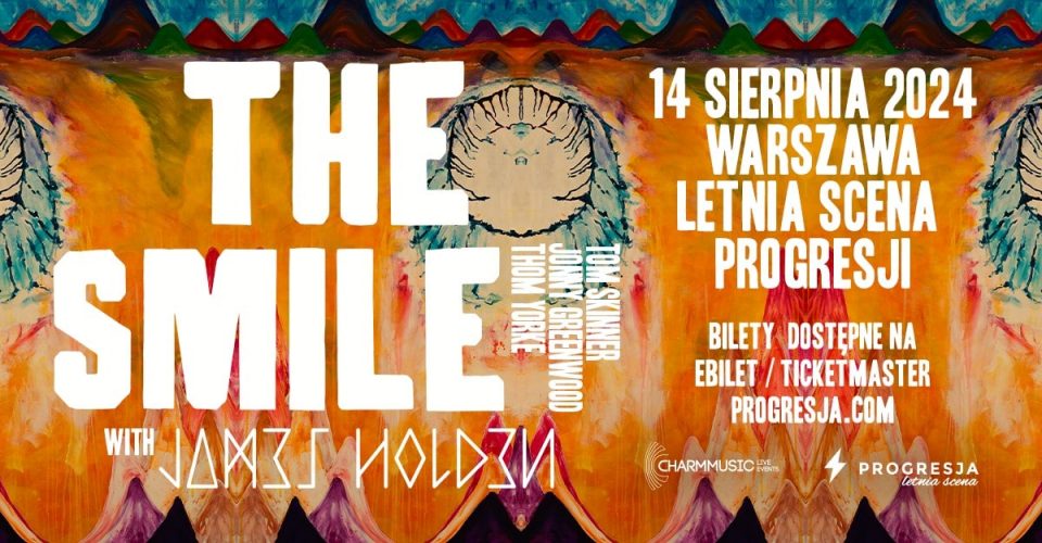 The Smile | Letnia Scena Progresji, Warszawa | 14 sierpnia 2024
