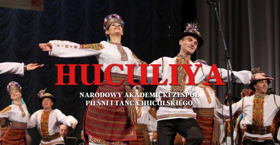 Narodowy Akademicki Zespół Pieśni i Tańca "Huculiya" - Wiesław Ochman i Jego goście