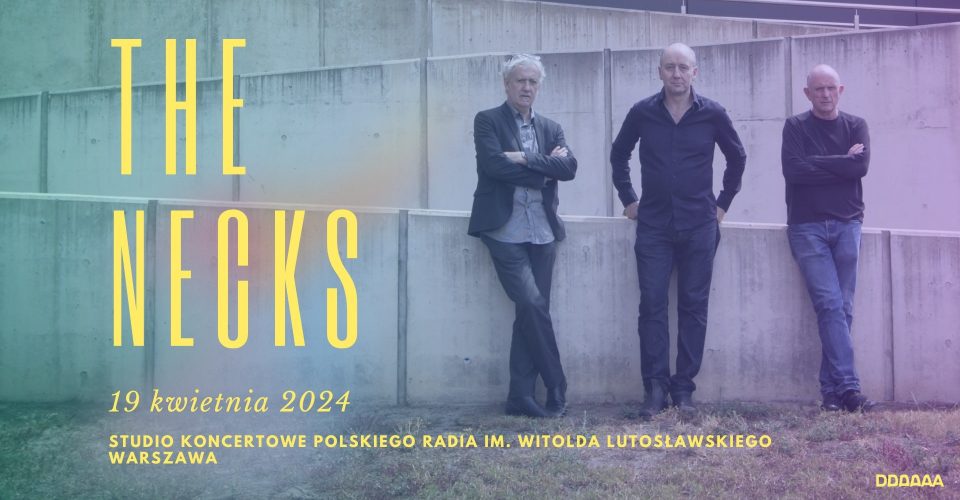 The Necks | Warszawa