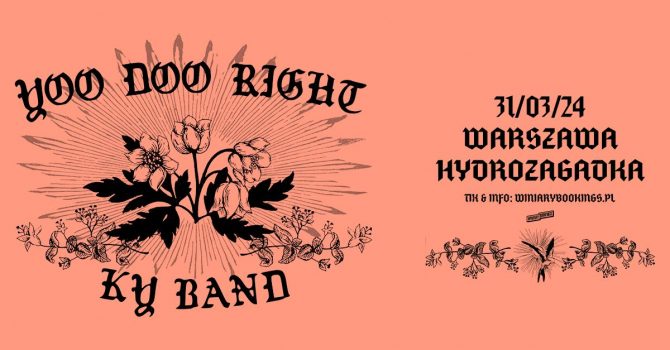 YOO DOO RIGHT & KY | WARSZAWA