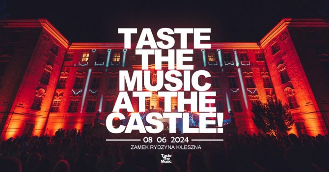 TASTE THE MUSIC AT THE CASTLE