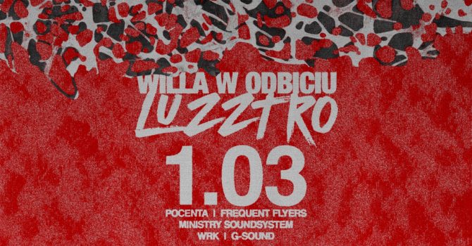 20 LAT LUZZTRO - Willa w odbiciu Luzztro (Łódź)