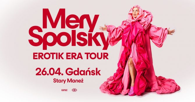 Mery Spolsky | 26.04.2024 | Gdańsk, Stary Maneż