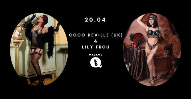 Burleska na żywo: Coco Deville (UK) & Lily Frou