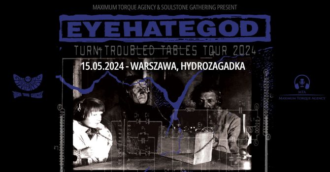 Eyehategod | 15.05 | Warszawa | Hydrozagadka
