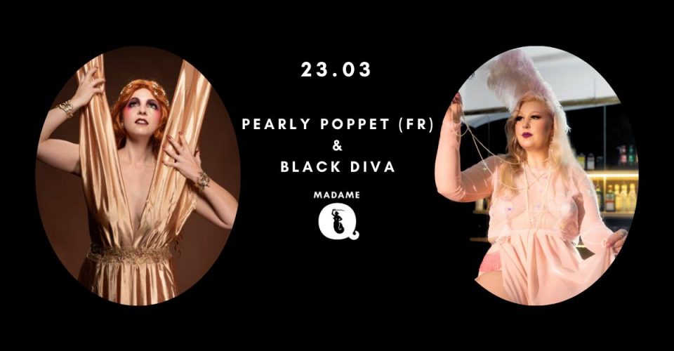 Burleska na żywo: Pearly Poppet (FR) & Black Diva