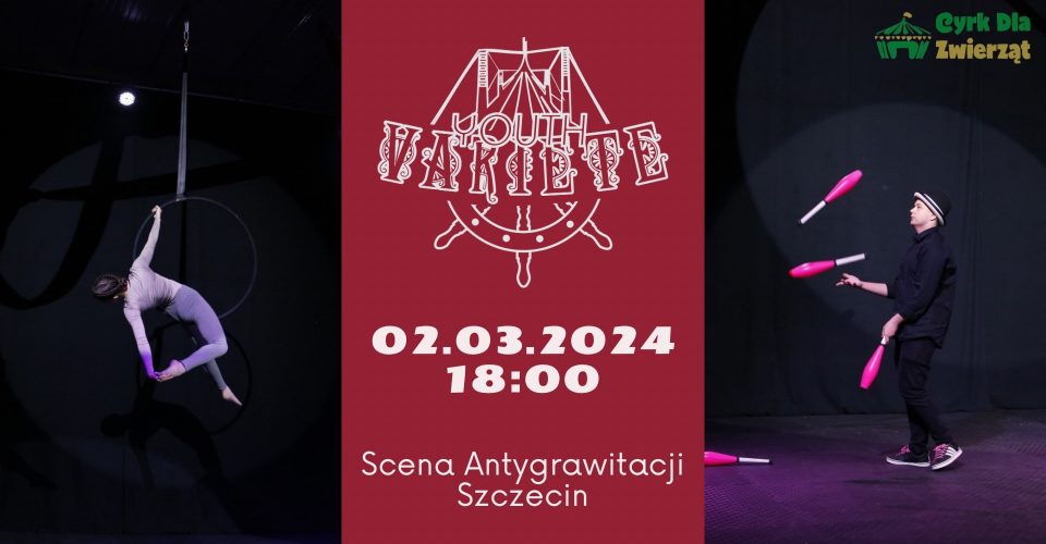 Youth Circus Variete | Szczecin