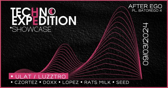 Techno Expedition *Ulat / Luzztro | After Ego
