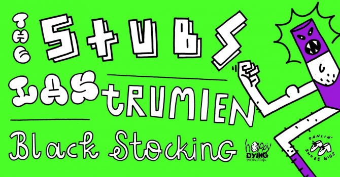 The Stubs | Las Trumien | Black Stocking