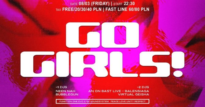 GO GIRLS! An on Bast LIVE & More | Prozak 2.0