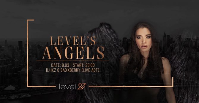 LEVEL'S ANGELS | DJ IKZ & SAXXBERRY (live act)
