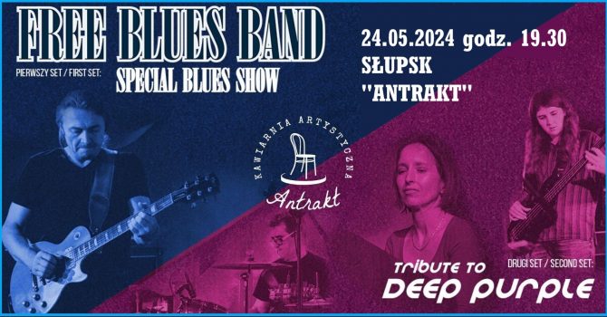 Free Blues Band -Special Blues Show i Tribute to Deep Purple | SŁUPSK
