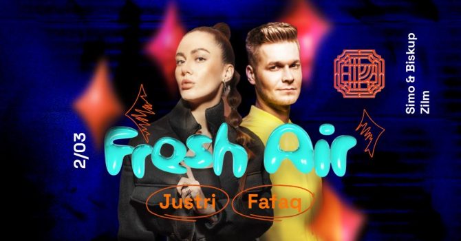 Fresh Air | FAFAQ & JUSTRI w Próżności
