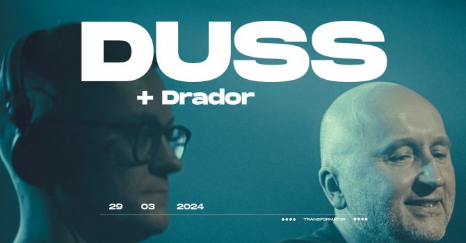 DUSS + Drador | Transformator