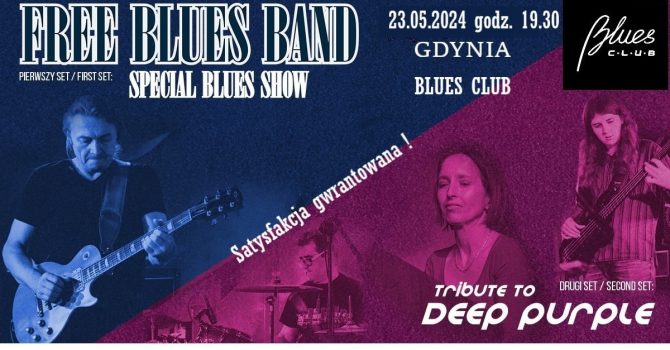 Free Blues Band -Special Blues Show i Tribute to Deep Purple | GDYNIA