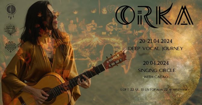 ORKA - Deep Vocal Journey & Singing Circle in Warsaw
