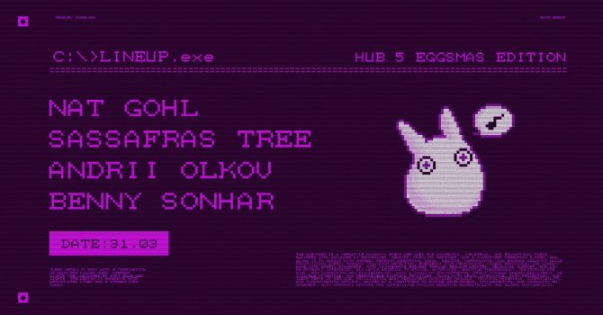 HUB 5 | Nat Gohl, Sassafras Tree, Andrii Olkov, Benny Sonhar