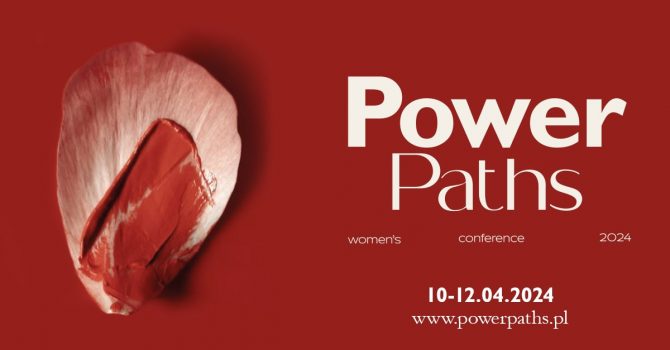 Konferencja Power Paths | Arłamów