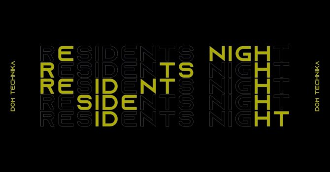 Residents Night #10 | BASS EDITION |