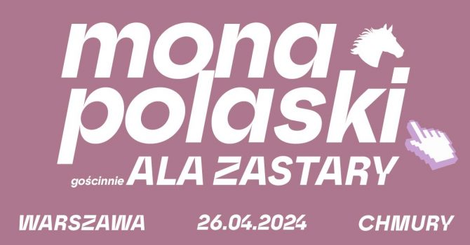 mona polaski - Warszawa | Chmury | Gościnnie Ala Zastary