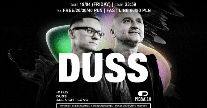 DUSS ((all night long)) | Prozak 2.0