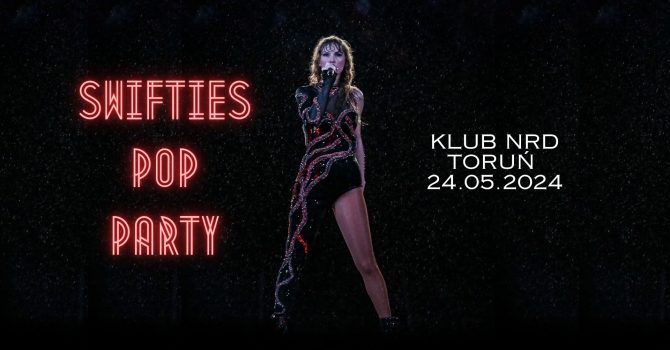 Swifties Pop Party | Toruń
