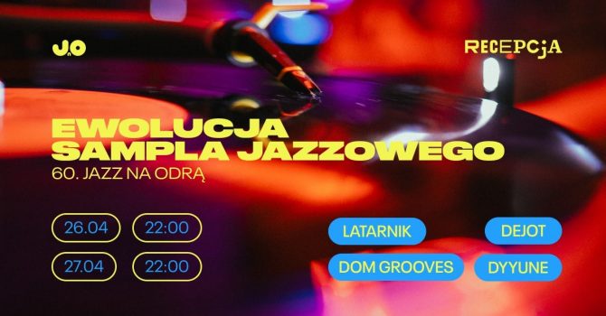 60. Jazz nad Odrą: Ewolucja sampla jazzowego