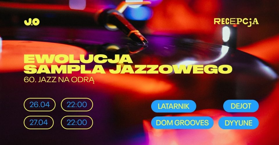 60. Jazz nad Odrą: Ewolucja sampla jazzowego