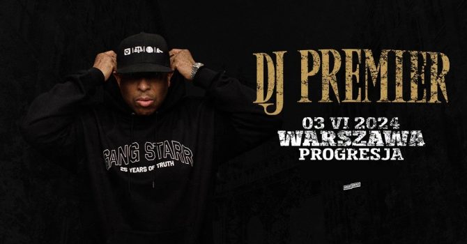 DJ PREMIER | WARSZAWA