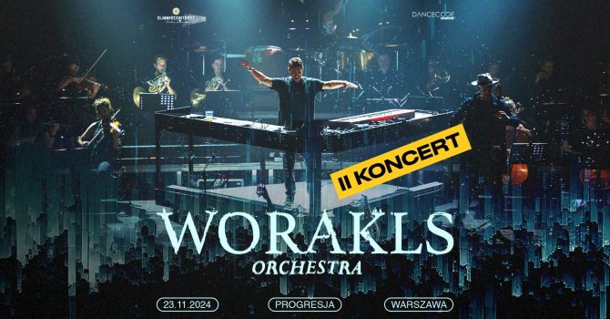 Worakls Orchestra | Warszawa II KONCERT