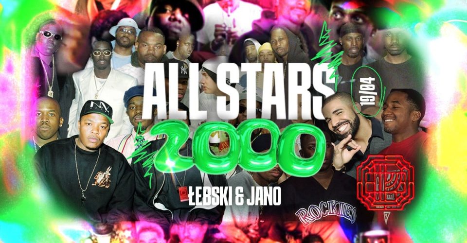 2000 ALL STARS | Piątek w Próżności